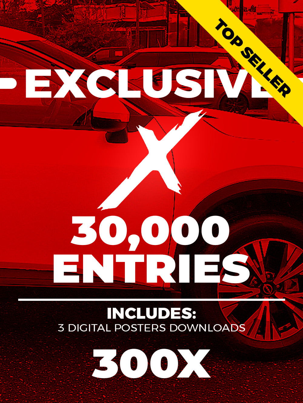 30,000 ENTRIES - 300X - Exclusive Package (digital download)